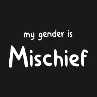 My Gender Is Mischief