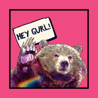 Hey Gurl