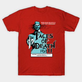 Faces of Death Part 2 VHS T-Shirt