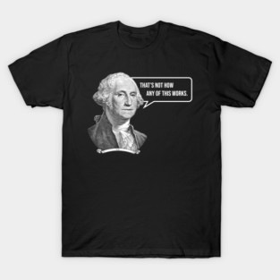 Gee Dubs. T-Shirt