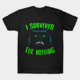 I Survived The Nothing T-Shirt