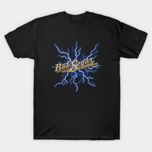 Bob seger T-Shirt