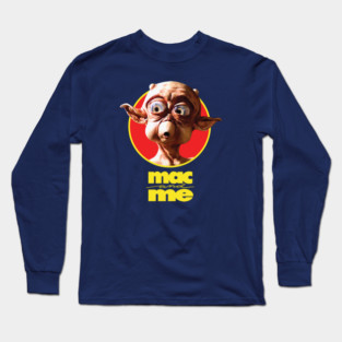 Mac And Me Long Sleeve T-Shirt