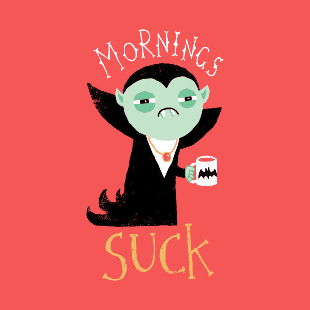 Vampires: Mornings Suck by DinoMike