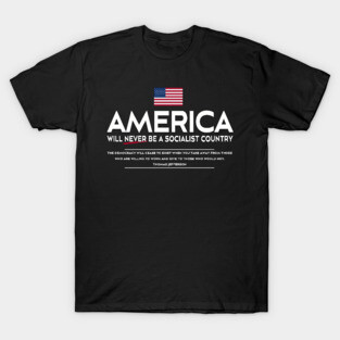 Anti Socialism Patriotic American Thomas Jefferson Quote T-Shirt