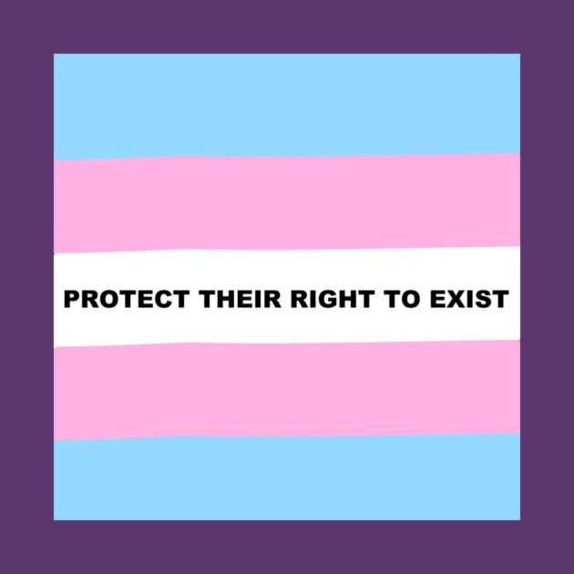 Protect their right to exist by sophielabelle